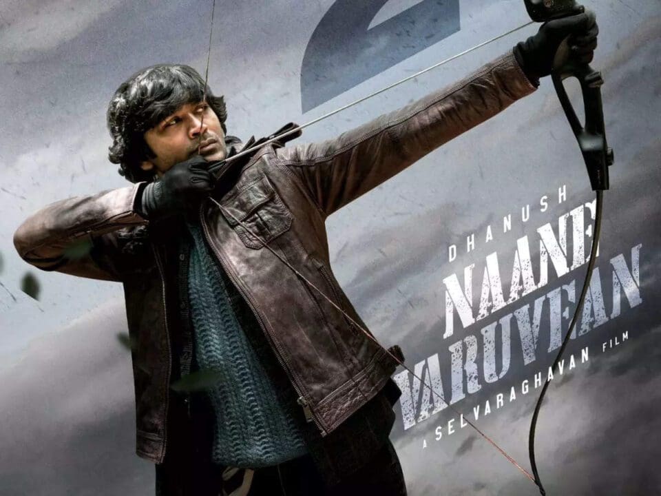 நானே வருவேன் ரிலீஸ் திகதி அதிகாரபூர்வமாக அறிவிப்பு! 1 dhanushs upcoming film naane varuven to release theatrically on september 29